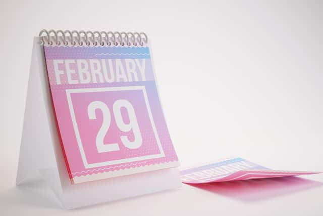 An extra date is added to February every leap year.
