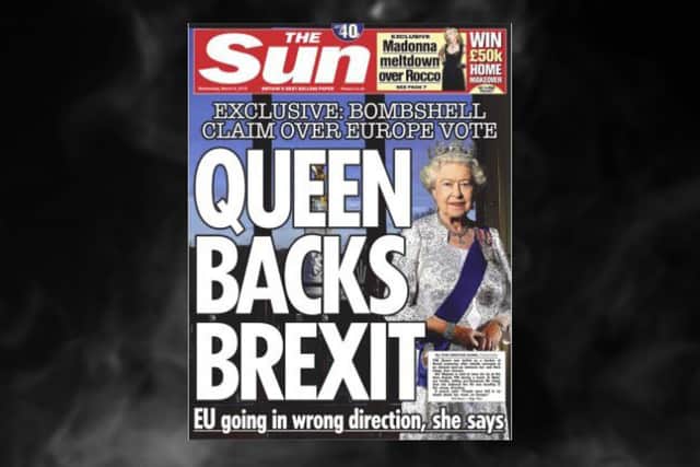 The Sun’s “Queen backs Brexit” front page.