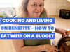 ‘Cooking and living on benefits’: Savvy mum’s YouTube channel teaches how to eat well on a budget