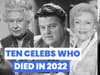Watch: Loved and lost - 10 Celebs who died in 2022