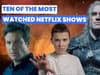Watch: Ten of the most watched Netflix shows ever