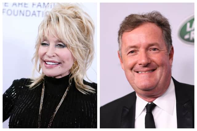 Dolly Parton and Piers Morgan feature on PeopleWorld's hot and not so hot list today. Photographs by Getty