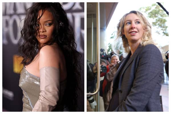 Rihanna and Elizabeth Holmes are in the news today. Photographs by Getty