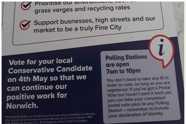 The Tories have been slammed for sending leaflets telling voters they don’t need ID.  (Photo:  Emma Corlett) 