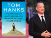 Tom Hanks book: what does Another Major Motion Picture Masterpiece reveal about Hollywood actor?