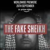 The new Fake Sheikh documentary starts on Tuesday