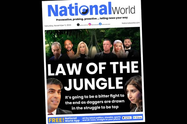 The law of the jungle: Rishi Sunak and Suella Braverman go head-to-head. Meanwhile I'm a Celebrity is all set to send celebs into the outback.