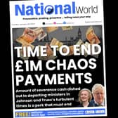 NationalWorld: time to end £1m chaos payments.