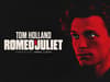 "Romeo and Juliet" | How to get tickets to see Tom Holland's return to the West End