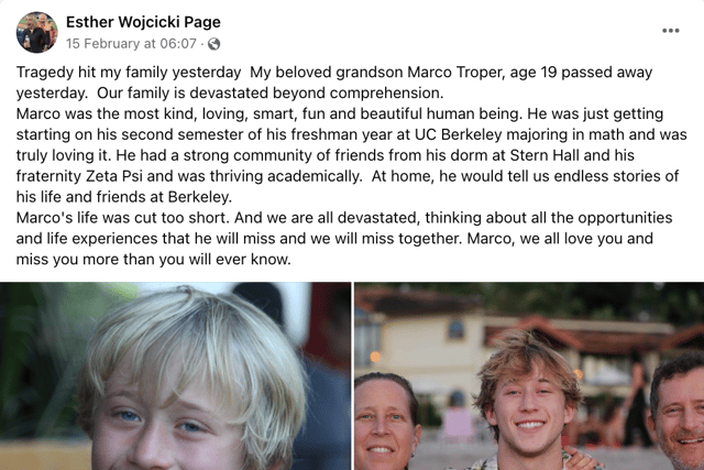 The Facebook post, written by Troper's grandmother, revealed that the son of former YouTube CEO Susan Wojcicki had died on campus last week (Credit: Esther Wojcicki Page @ Facebook)