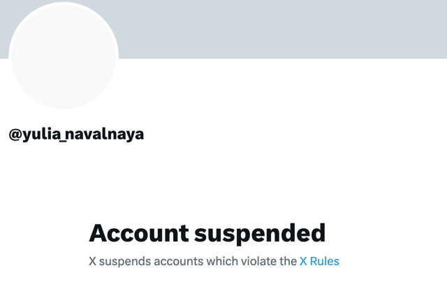 Those who visit the X account of Yulia Navalnaya are greeted with this message, stating the account violated X's rules (Credit: X)