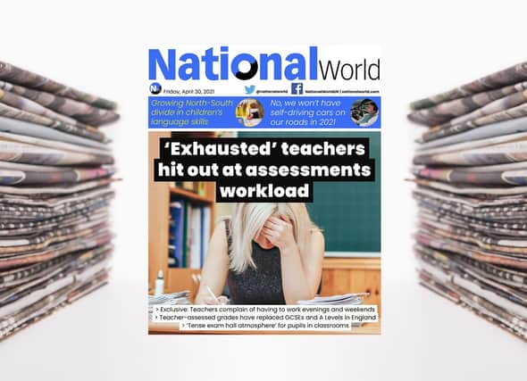 The digital front page of NationalWorld for 30 April