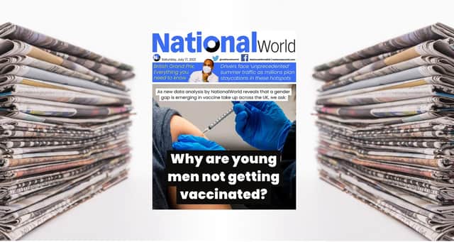 The vaccine gender gap: why aren’t young men getting vaccinated?  - NationalWorld’s digital front page