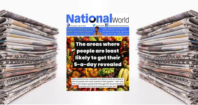 Revealed: Which parts of the country aren’t getting their five a day - NationalWorld’s digital front page (Photo: NationalWorld)