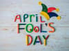 April Fools’ Day: What’s the best prank you’ve pulled or had done to you?